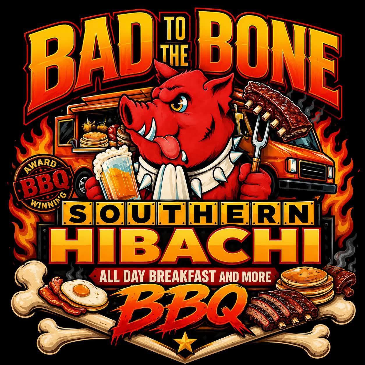 Bad to the Bone Southerm Hibachi & BBQ